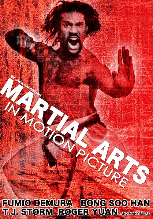 Martial Arts in Motion Picture