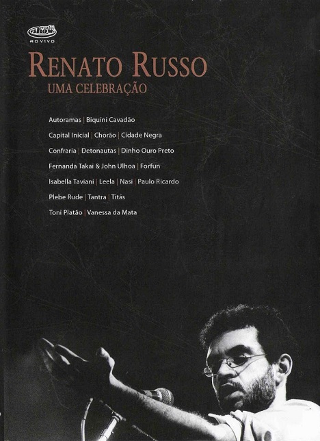 Renato Russo: Uma Celebração