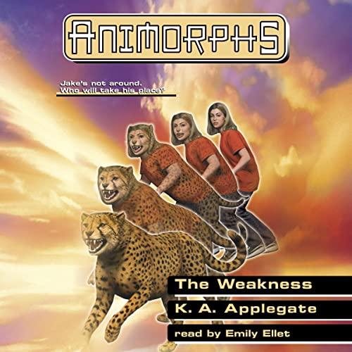 Animorphs, Book 37: The Weakness
