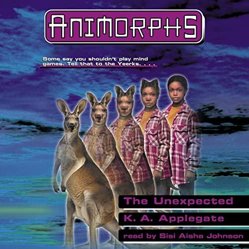 Animorphs, Book 44: The Unexpected
