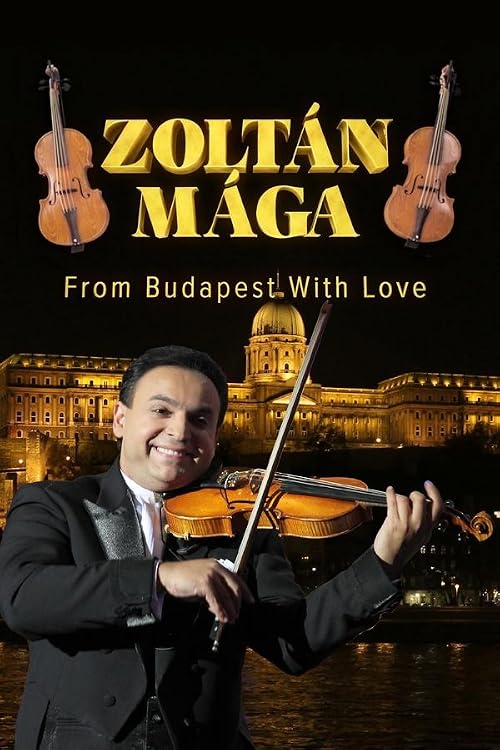 Zoltan Maga: From Budapest with Love