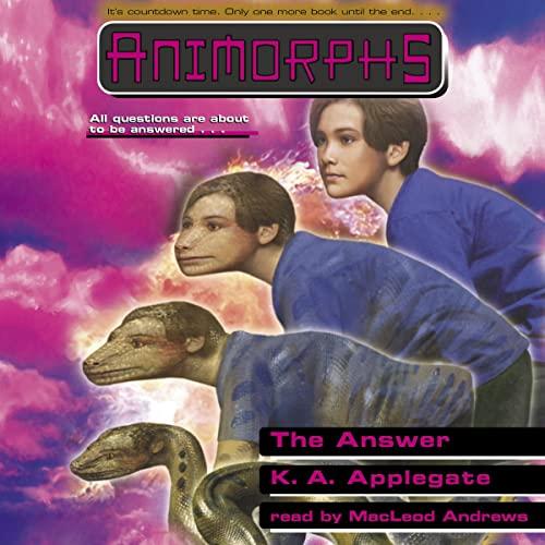 Animorphs, Book 53: The Answer