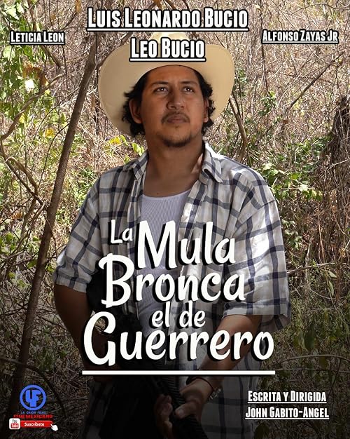 La Mula Bronca el de Guerrero