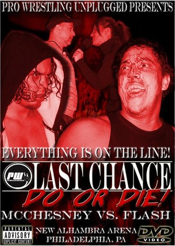 PWU: Last Chance Do or Die!