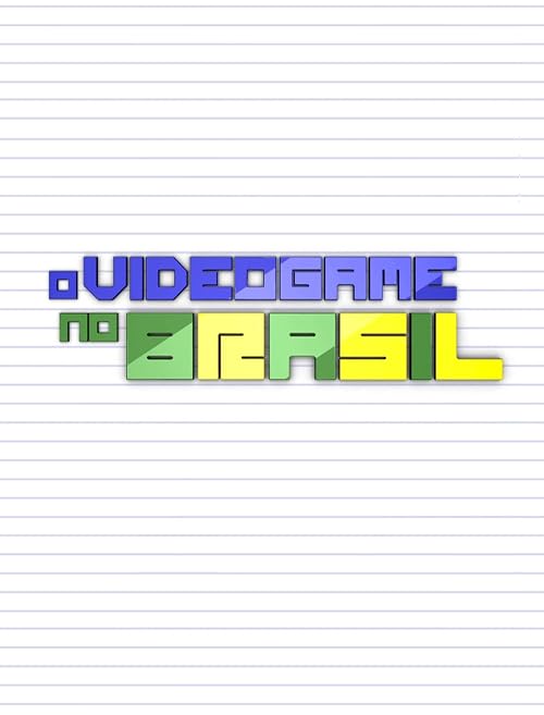 O Videogame no Brasil