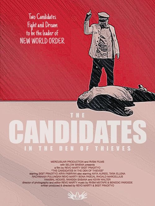 The Candidates in the Den of Thieves