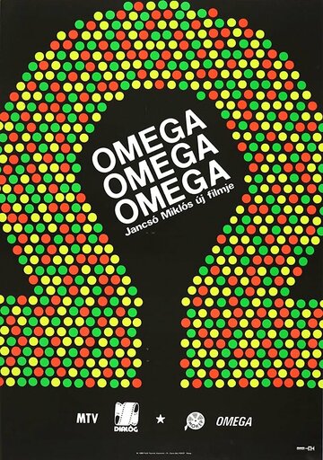 Omega, Omega, Omega