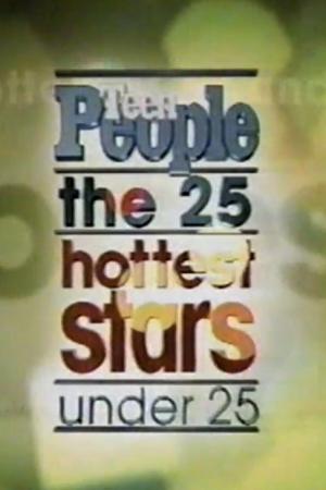 Teen People: The 25 Hottest Stars Under 25