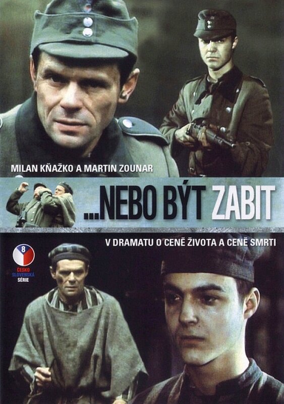 Nebo být zabit