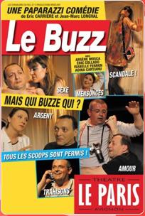 Le Buzz ou Comment devenir un vrai people