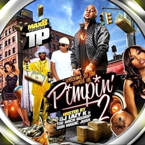 Welcome to the World of Pimpin' Pt. 2