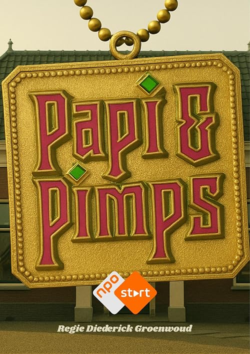 Papi & Pimps