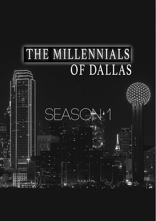 The Millennials: Dallas