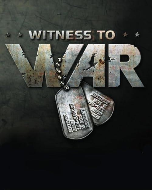 Witness to War