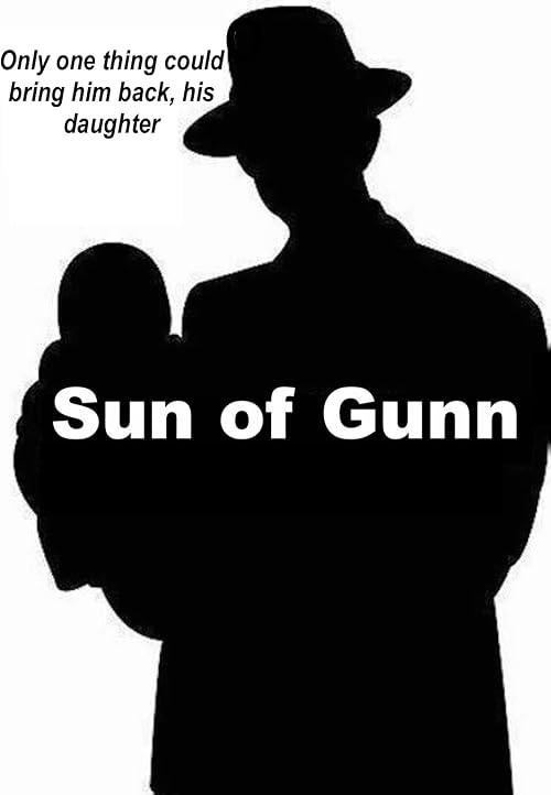 Sun of Gunn
