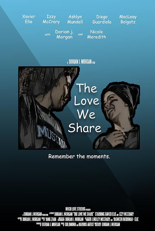 The Love We Share