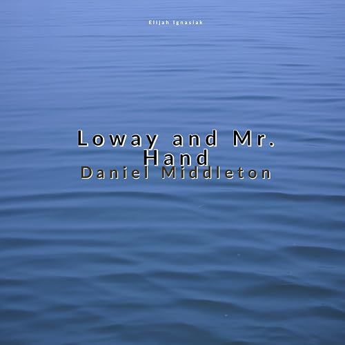 Lowey and Mr. Hand