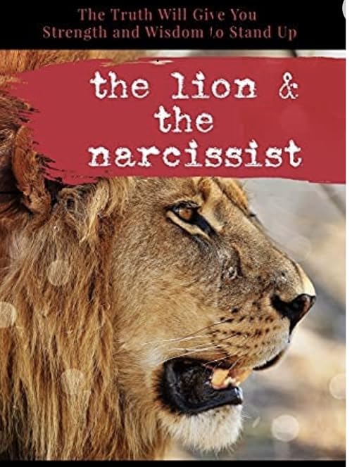 The Lion and the Narcissist