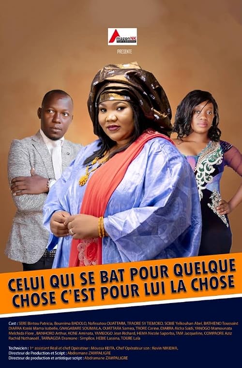 Celui qui se bat pour quelque chose, c'est pour lui la chose