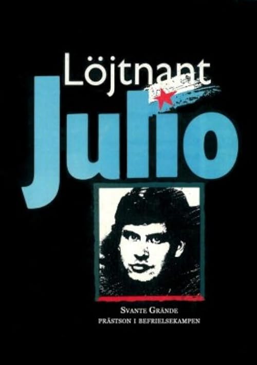 Löjtnant Julio - En utlandssvensk