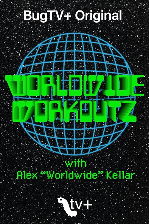 Worldwide Workouts with Alex 'Worldwide' Kellar