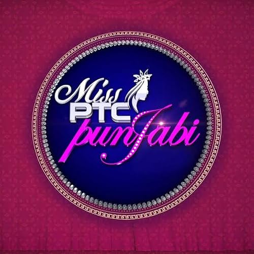 Miss PTC Punjabi 2019