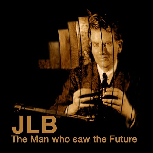 JLB: The Man Who Saw the Future