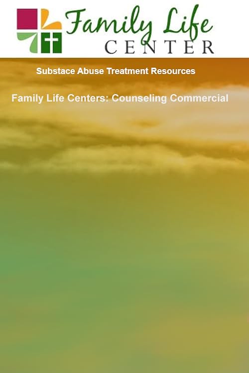 Family Life Centers: Counseling Commercial