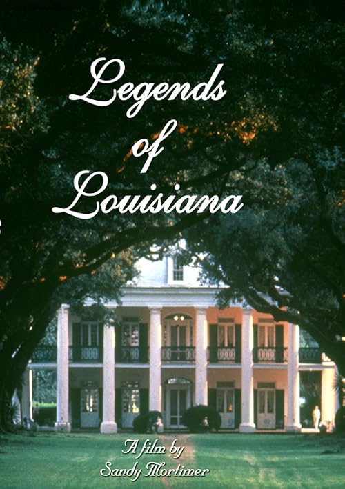 Legends of Louisiana