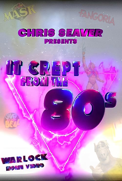 It Crept from the 80's