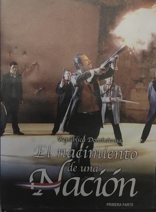 El Nacimiento de una Nacion
