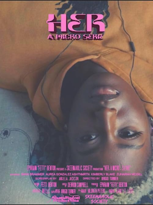 HER (a micro-série)