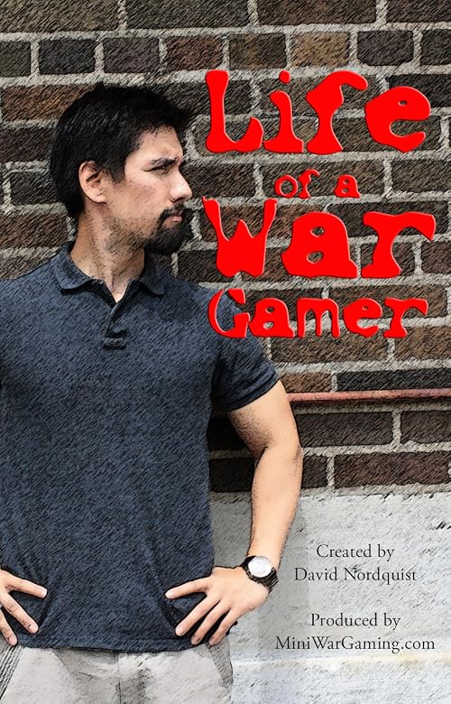 Life of a War Gamer