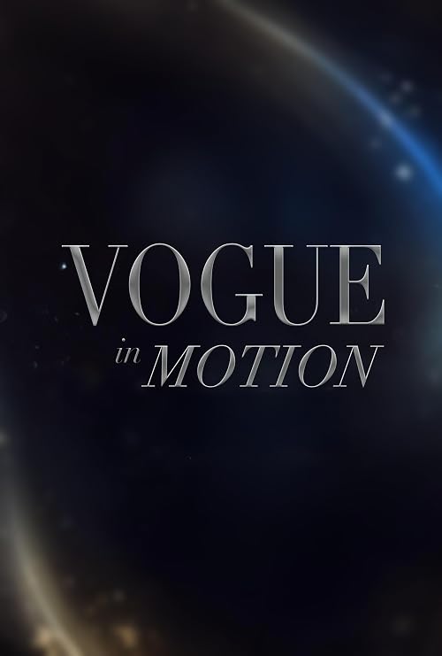 Vogue in Motion