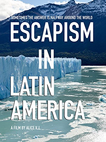 Escapism in Latin America