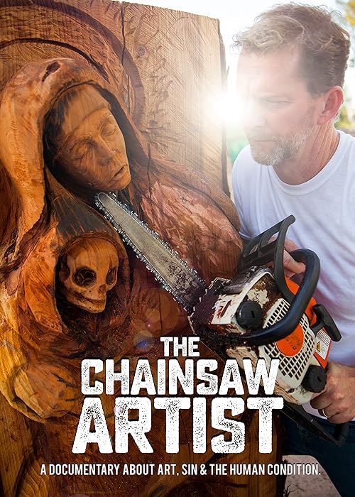 The Chainsaw Artist