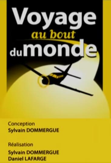 Voyage au bout du monde