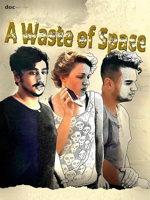 A Waste of Space