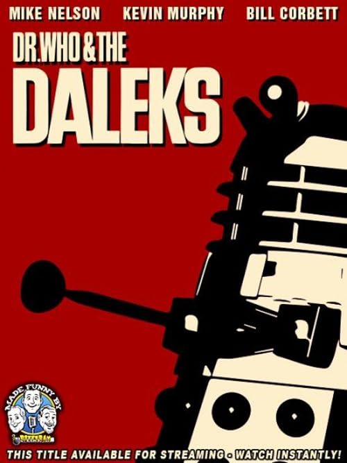 Rifftrax: Dr. Who and the Daleks