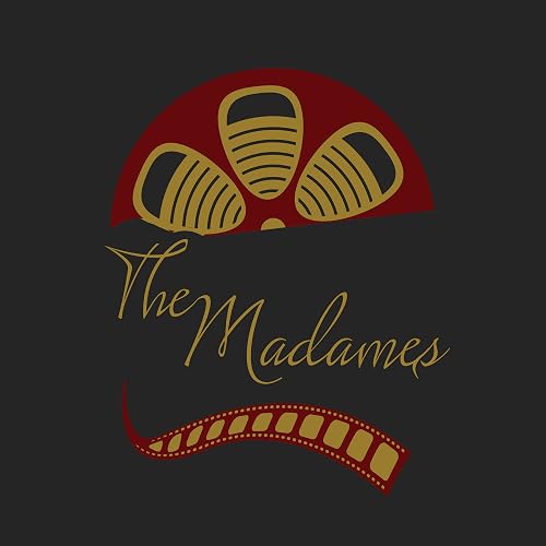 The Marvelous Madames