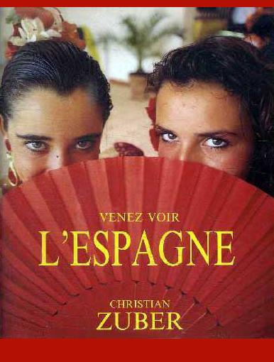 Venez voir l'Espagne