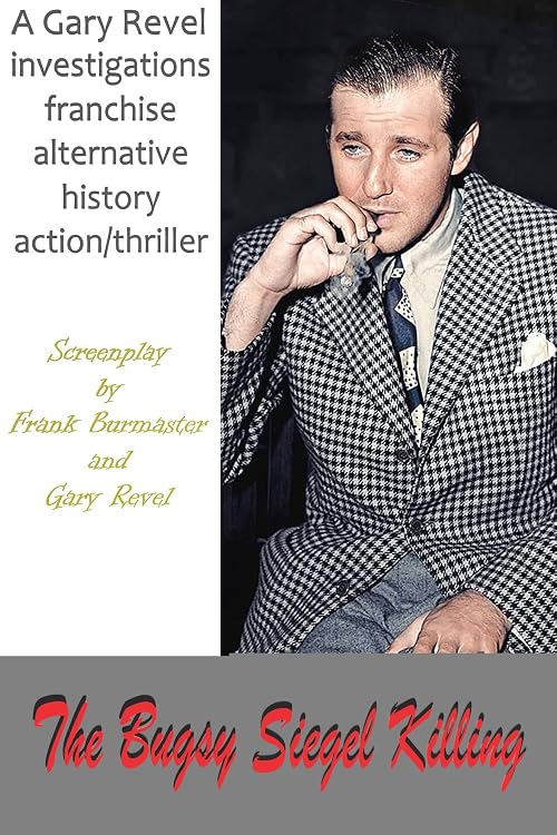 The Bugsy Siegel Killing