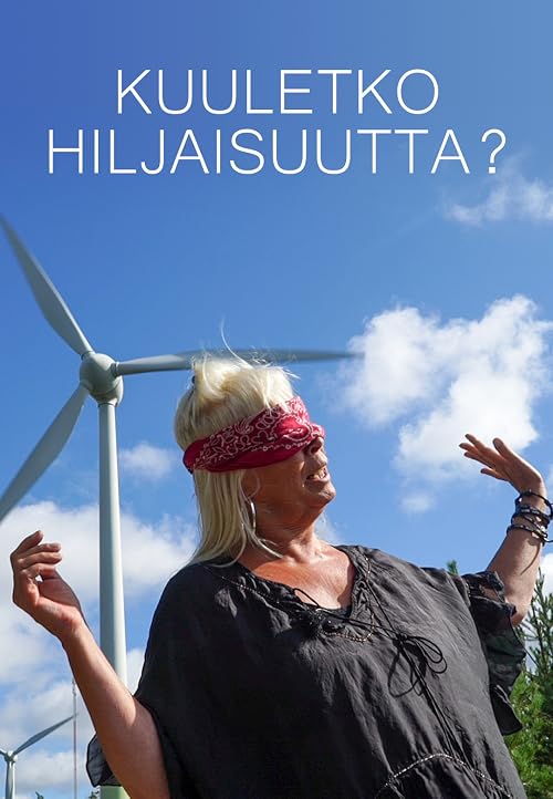 Kuuletko hiljaisuutta?