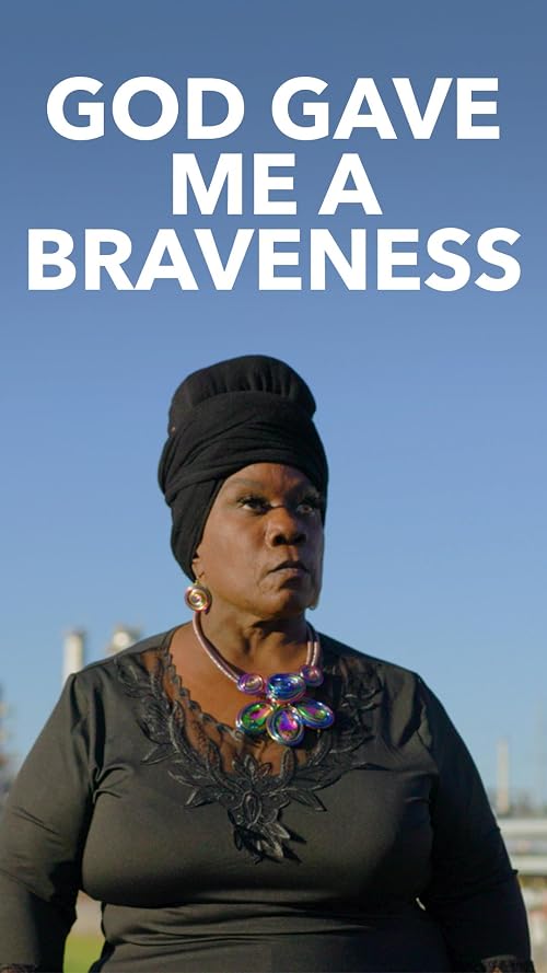 God Gave Me a Braveness