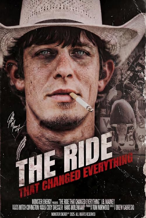 JB Mauney: The Ride That Changed Everything