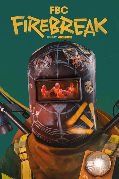FBC: Firebreak - Community First Look