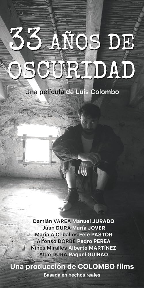 33 Años de oscuridad