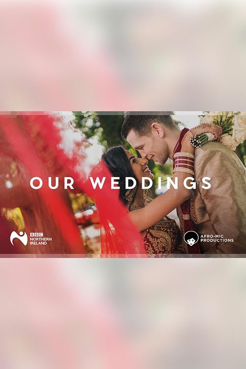 Our Weddings