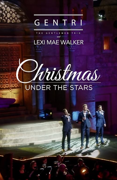 Gentri and Lexi Mae Walker: Christmas Under the Stars