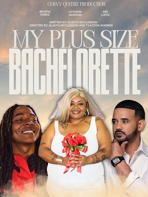 My Plus Size Bachelorette